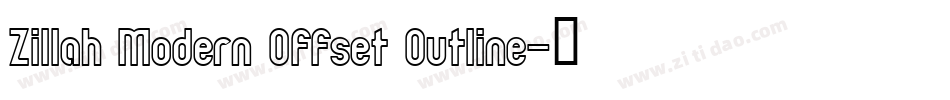 Zillah Modern Offset Outline字体转换